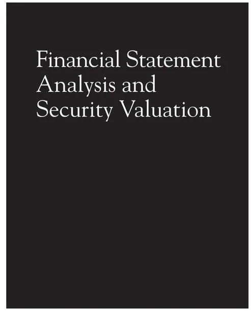 Financial Statement Analysis and Security Valuation