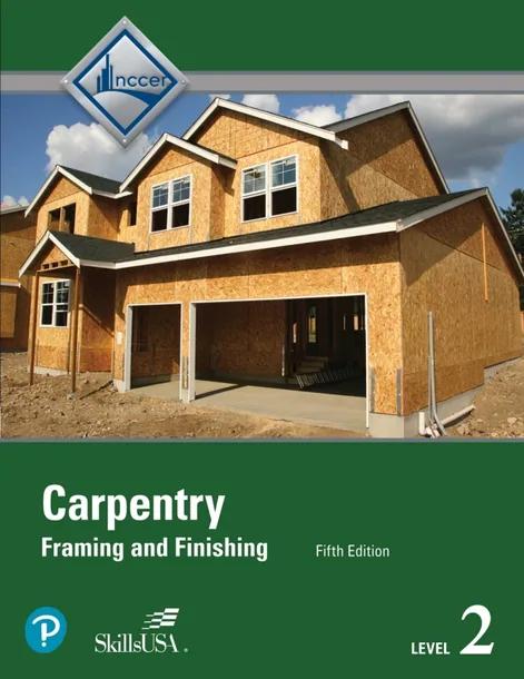 Carpentry Trainee Guide, Level 2