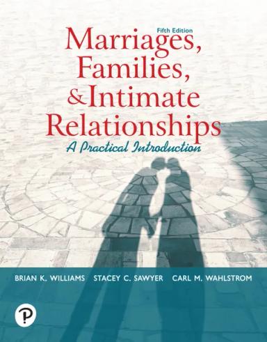 Marriages, Families, and Intimate Relationships