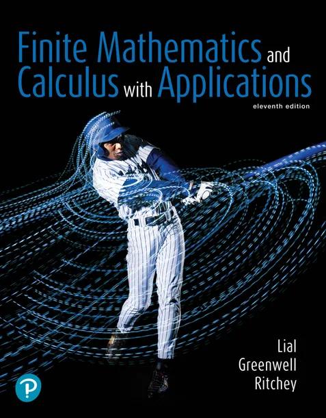 Finite Mathematics and Calculus with Applications
