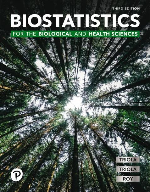 Biostatistics for the Biological and Health Sciences cover