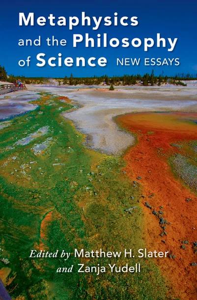 Metaphysics and the Philosophy of Science cover