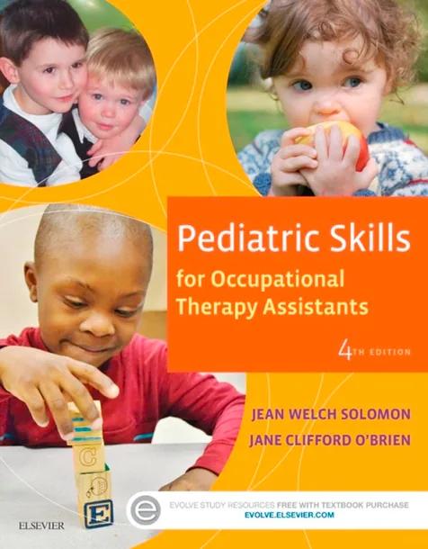 Pediatric Skills for Occupational Therapy Assistants cover