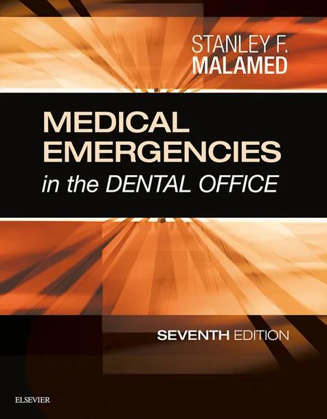Medical Emergencies in the Dental Office