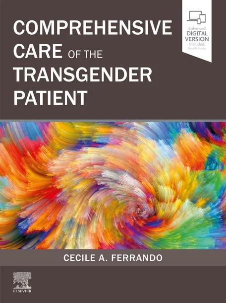 Comprehensive Care of the Transgender Patient