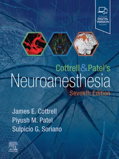 Cottrell and Patel's Neuroanesthesia