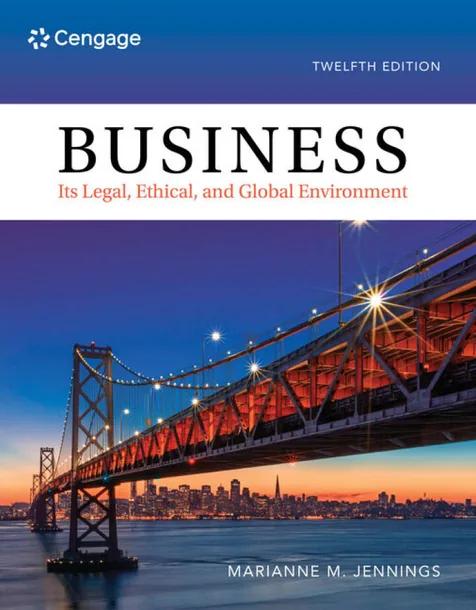Business: Its Legal, Ethical, and Global Environment cover