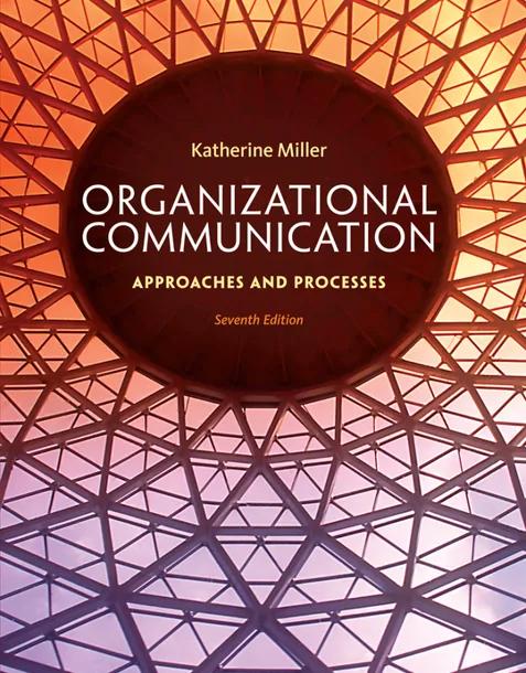 Organizational Communication: Approaches and Processes cover