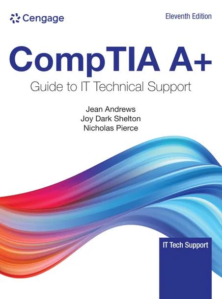 CompTIA A+ Guide to Information Technology Technical Support cover