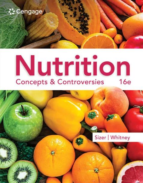 Nutrition: Concepts & Controversies cover