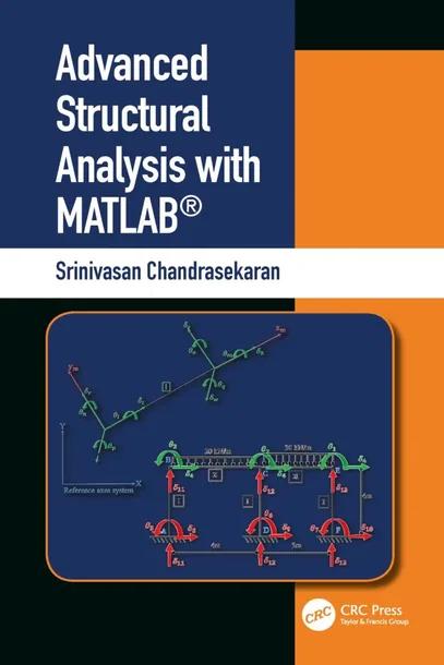 Advanced Structural Analysis with MATLAB® cover