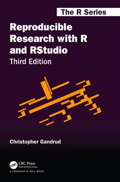 Reproducible Research with R and RStudio cover