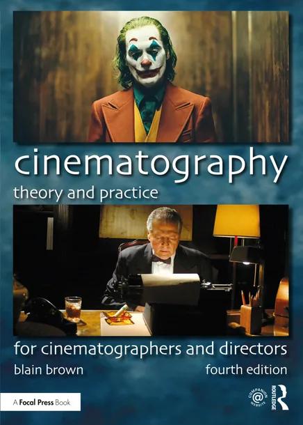 Cinematography: Theory and Practice cover