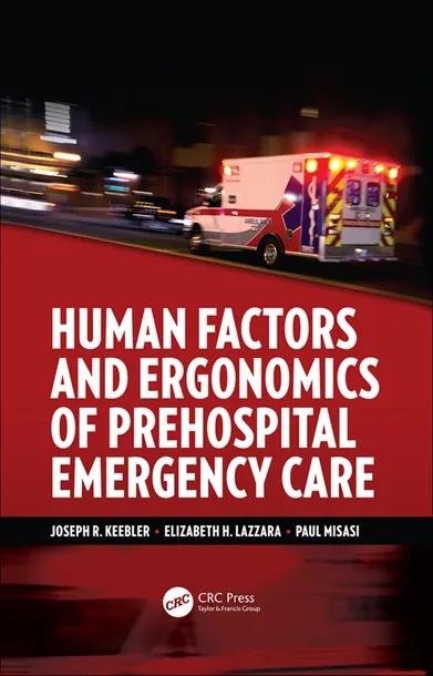 Human Factors and Ergonomics of Prehospital Emergency Care cover