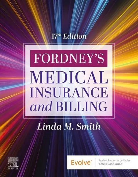 Fordney's Medical Insurance and Billing cover
