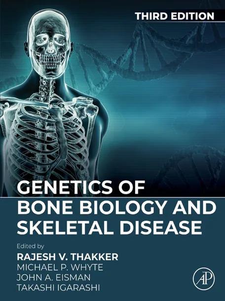 Genetics of Bone Biology and Skeletal Disease