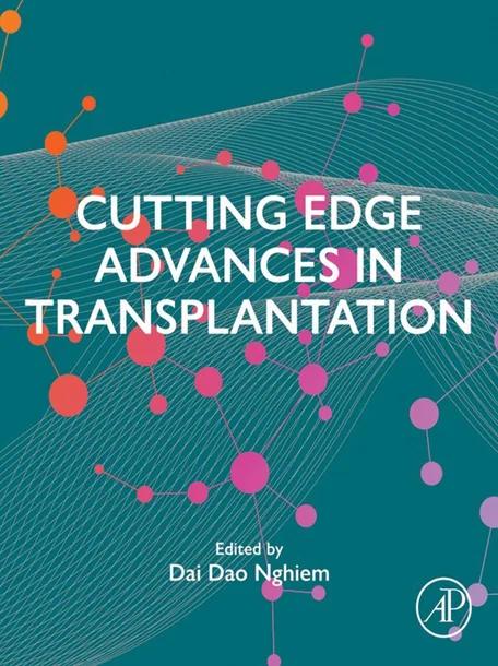 Cutting Edge Advances in Transplantation