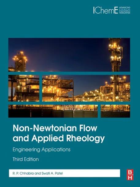 Non-Newtonian Flow and Applied Rheology cover