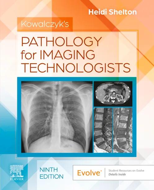 Kowalczyk's Pathology for Imaging Technologists