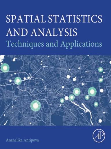 Spatial Statistics and Analysis