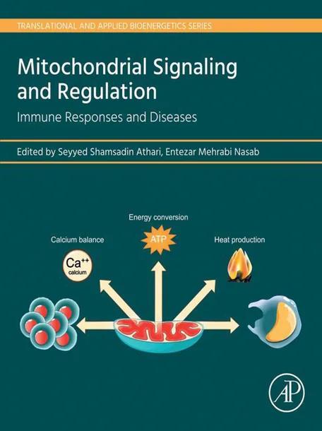 Mitochondrial Signaling and Regulation cover