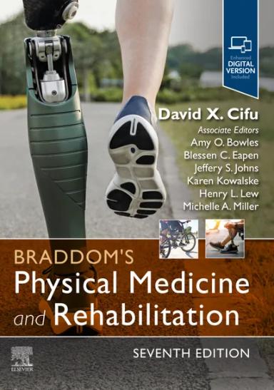 Braddom's Physical Medicine and Rehabilitation
