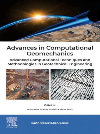Advances in Computational Geomechanics