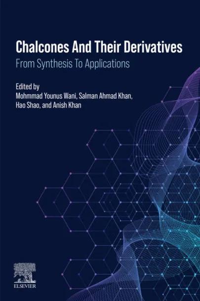 Chalcones and their Derivatives cover