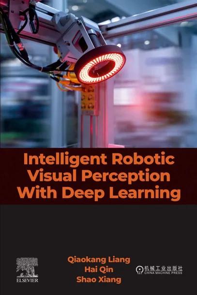 Intelligent Robotic Visual Perception With Deep Learning cover