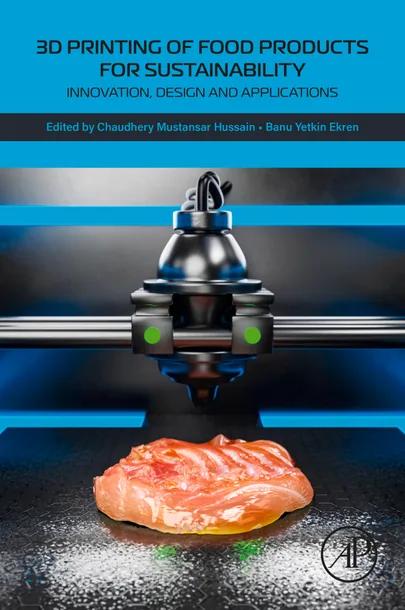 3D Printing of Food Products for Sustainability cover