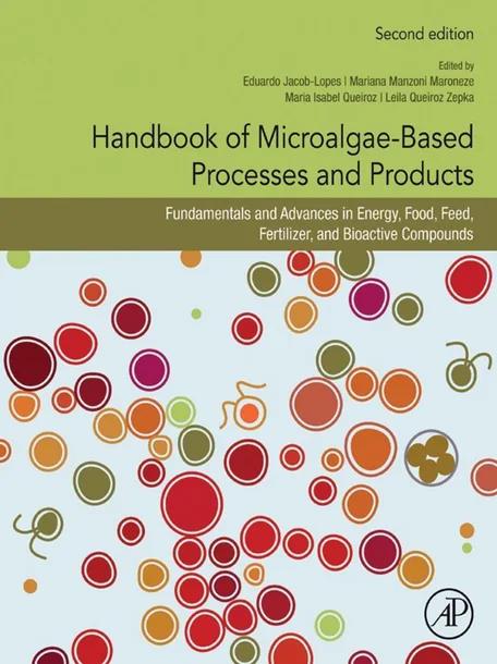 Handbook of Microalgae-Based Processes and Products cover