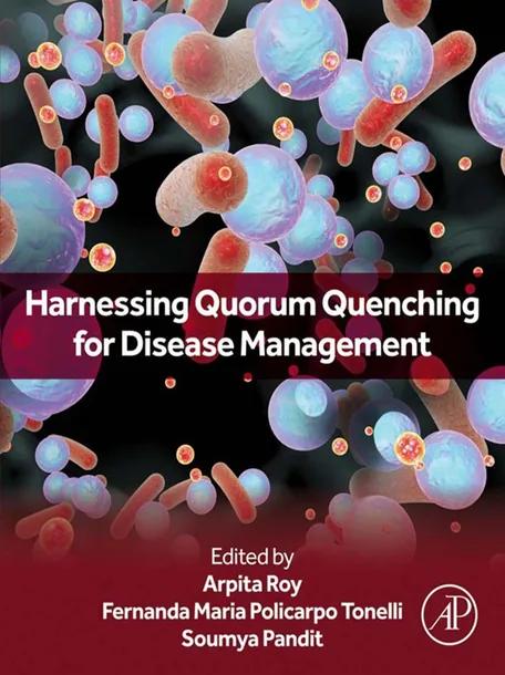 Harnessing Quorum Quenching for Disease Management cover