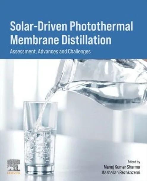 Solar-Driven Photothermal Membrane Distillation cover