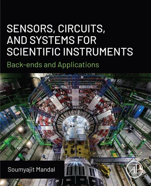 Sensors, Circuits, and Systems for Scientific Instruments cover