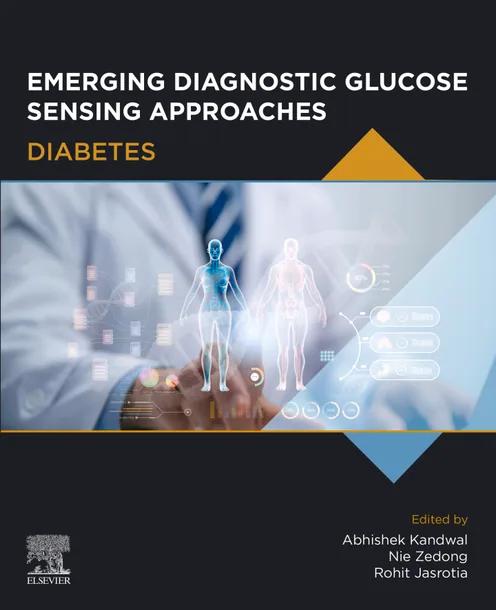 Emerging Diagnostic Glucose Sensing Approaches cover