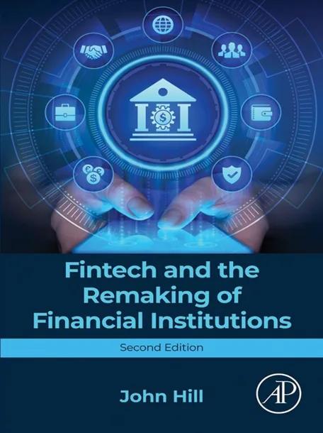 Fintech and the Remaking of Financial Institutions cover