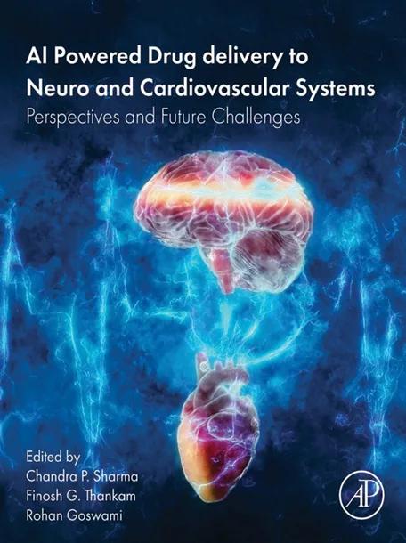 AI Powered Drug delivery to Neuro and Cardiovascular Systems cover