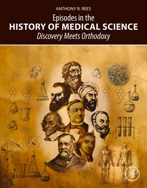 Episodes in the History of Medical Science cover