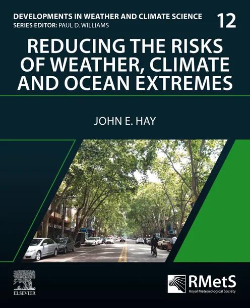 Reducing the Risks of Weather, Climate and Ocean Extremes cover