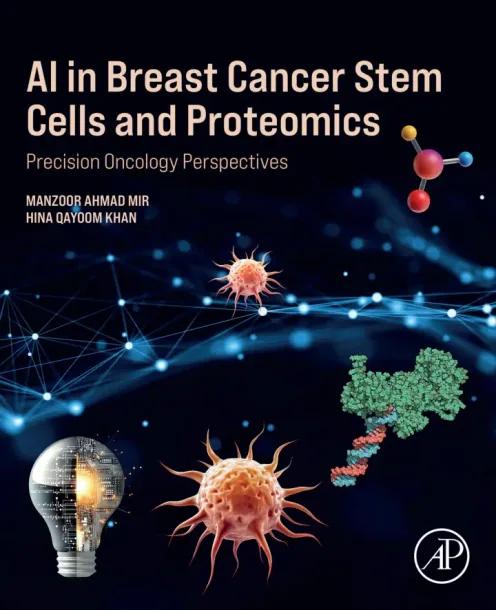 AI in Breast Cancer Stem Cells and Proteomics cover