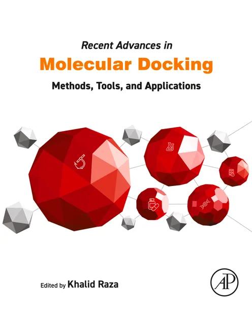 Recent Advances in Molecular Docking cover