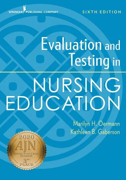 Evaluation and Testing in Nursing Education