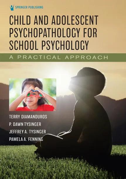Child and Adolescent Psychopathology for School Psychology cover