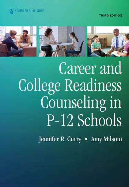 Career and College Readiness Counseling in P-12 Schools cover