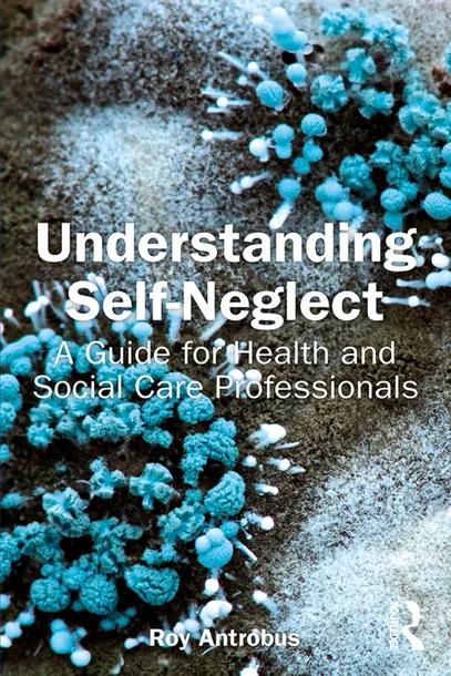 Understanding Self-Neglect cover