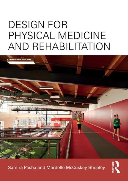 Design for Physical Medicine and Rehabilitation cover