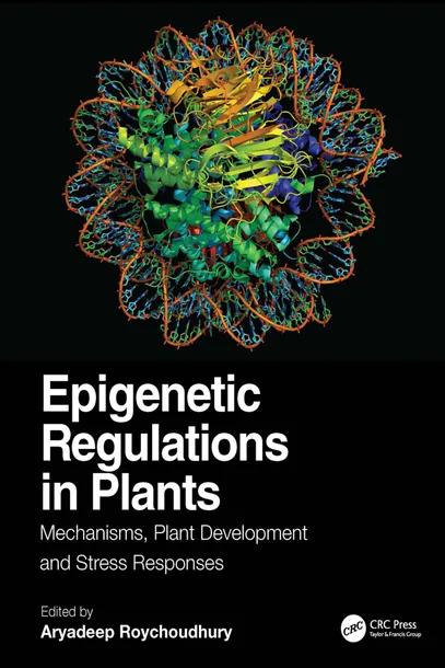 Epigenetic Regulations in Plants