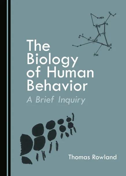 The Biology of Human Behavior cover