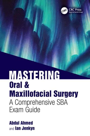 Mastering Oral & Maxillofacial Surgery