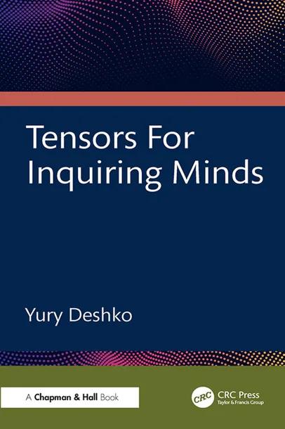 Tensors For Inquiring Minds cover